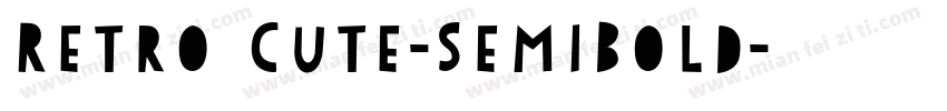 Retro Cute-SemiBold字体转换